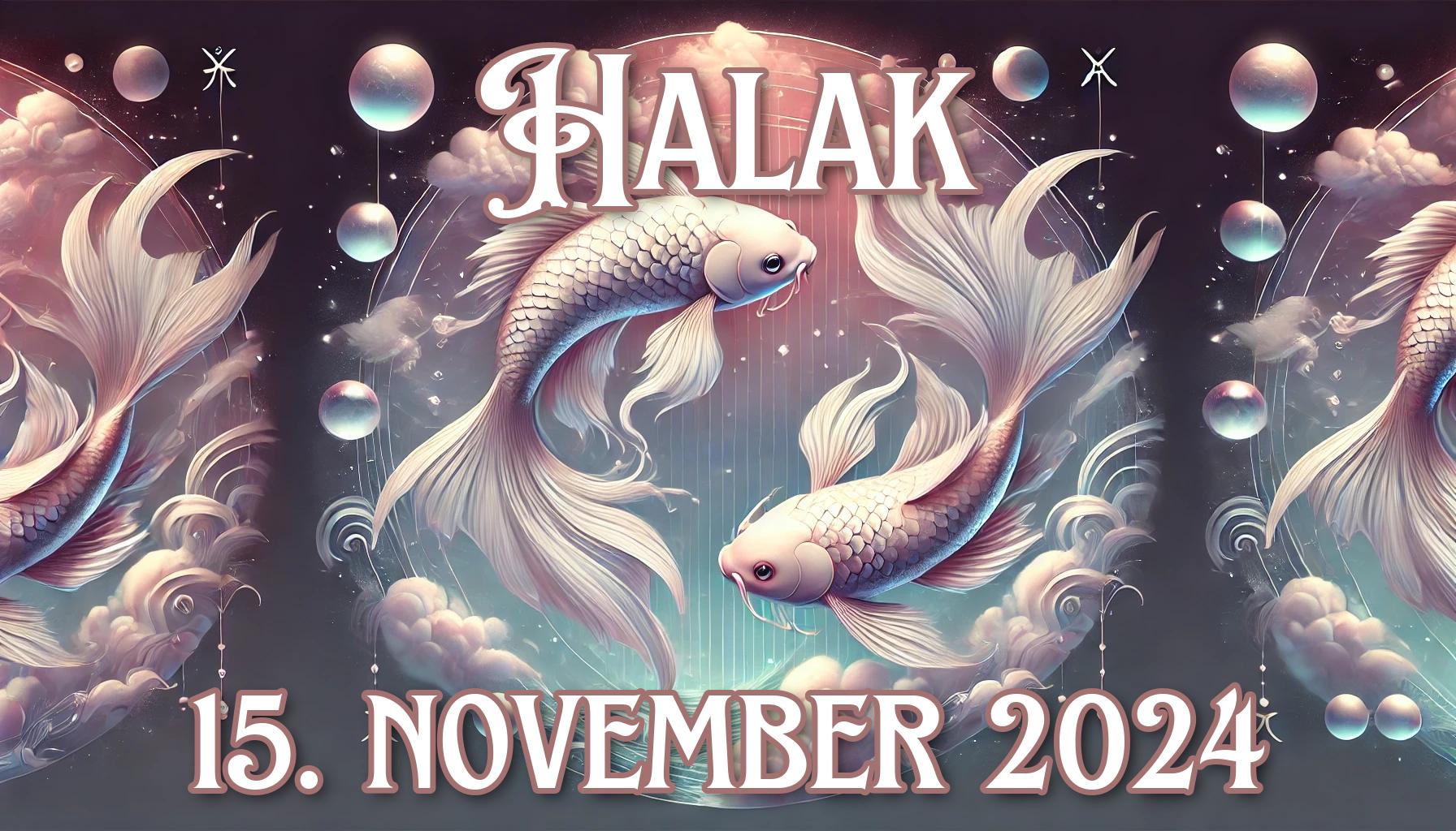 Napi horoszkóp a Halak számára (15.11.2024)